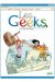 les geeks tome 3 - si ça rate, formate !