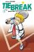 tie break tome 1