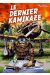 le dernier kamikaze tome 3 - au nom de l'empire du soleil levant