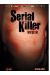 serial killer ; intégrale