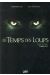 le temps des loups - coffret tome 1 à tome 3