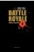 battle royale- deluxe tome 5
