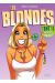 les blondes tome 13 - ça porte bonheur !