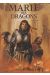 Marie des dragons - tome 3 + tome 1 offert