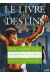 le livre des destins tome 1 et tome 4 , une BD gratuite !