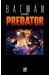 Batman versus Predator tome 1