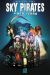 Sky Pirates Of Neo Terra Tome 1