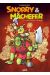 Snorrry Et Mâchefer Tome 1 ; La Malédiction De La Fée Kalôm