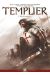 Templier Tome 2 ; Dans La Tourmente...