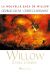 Willow Tome 3 ; étoile D'ombre