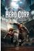 Hero corp tome 2 - chroniques