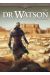 Dr Watson tome 2