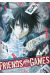 Friends games tome 1