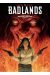 Badlands tome 3