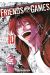 Friends games tome 10