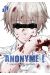 Anonyme ! tome 1