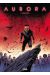 Aurora tome 1 + ex-libris offert