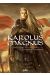 Karolus Magnus tome 2