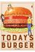 Today's burger tome 4