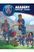 PSG academy dream team - intégrale tomes 1 et 2