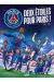 Paris Saint-Germain - Deux étoiles pour Paris !