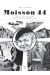 Moisson 44 - Un petit parigot réfugié en Normandie