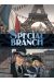Special branch tome 5