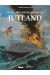 Les grandes batailles navales - Jutland