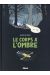 Le corps à l'ombre