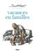 Vacances en familles