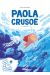 Paola Crusoé tome 2