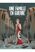 Une famille en guerre tome 1