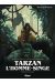 Tarzan, l'homme-singe tome 1