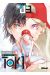 Le dilemme de Toki tome 3