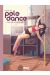 Pole dance, ma vie en équilibre