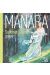 Manara, une monographie