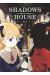 Shadows house tome 2