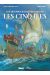 Les grandes batailles navales - Les cinq îles