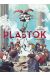 Plastok tome 1