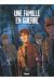 Une famille en guerre tome 2