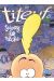 Titeuf tome 18