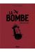 La bombe (édition collector)