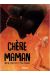 Chère Maman - Les mères aussi peuvent être toxiques