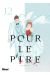 Pour le pire tome 12