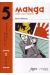 atelier BD tome 5 - manga - origines, codes et influences