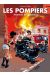 les pompiers tome 5 - hommes des casernes