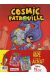 cosmic patrouille tome 1 et tome 2