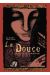 la douce