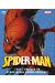 Spider-man ; tout l'univers du sympathique homme-araignée
