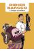 Didier Barcco tome 2 - shotgun et confiserie